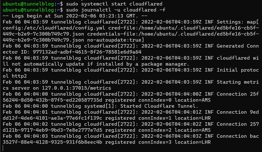 "sudo systemctl start cloudflared" and "sudo journalctl -u cloudflared -f" being ran, showing a successful tunnel log with "Started Cloudflare Tunnel" and "Connection registered".